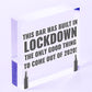 Lockdown Bar Built 2020 Funny Home Bar Sign Man Cave Shed Sign Alcohol Gift