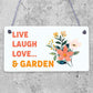 Live Love Laugh Hanging Garden Sign Novelty Plaque For Garden Shed Home Decor