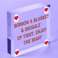 Snuggle Up Tight Enjoy The Night Cute Hanging Wedding Day Plaque Decor Gift Sign