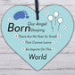 Our Angel Born Sleeping Wooden Hanging Heart Memorial Sign Love Heaven Plaque