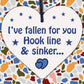 Fallen For You Hook Line Sinker Wooden Hanging Heart Valentines Day Love Plaque