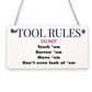 Funny Tool Rules Garage Man Cave Workshop Shed Sign Gift For Him Dad Grandad