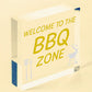 Funny BBQ Sign Barbecue Sign Welcome Sign Garden Summerhouse Outdoor Sign