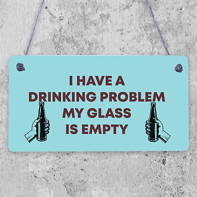 GLASS IS EMPTY Funny Alcohol Sign Bar Pub Man Cave Plaque BEER VODKA GIN GIFTS