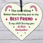 Best Friend Godmother Gifts Wooden Heart Plaque Thank You Friendship Keepsake