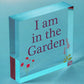 I Am In The Garden Sign Hanging Door Sign Wood Heart Garden Shed Sign