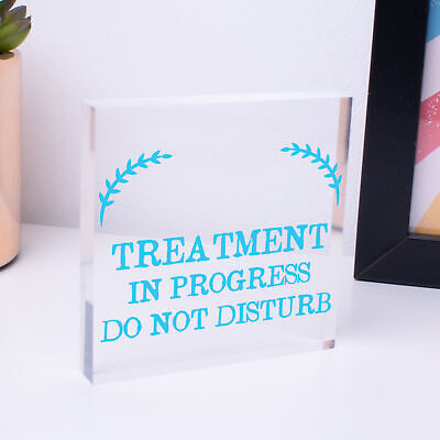 TREATMENT IN PROGRESS Do Not Disturb Hanging Wall Door Salon Sign Plaque Gift