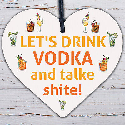 Vodka Novelty Funny Wood Heart Sign Alcohol Home Bar Friendship Gift Plaque