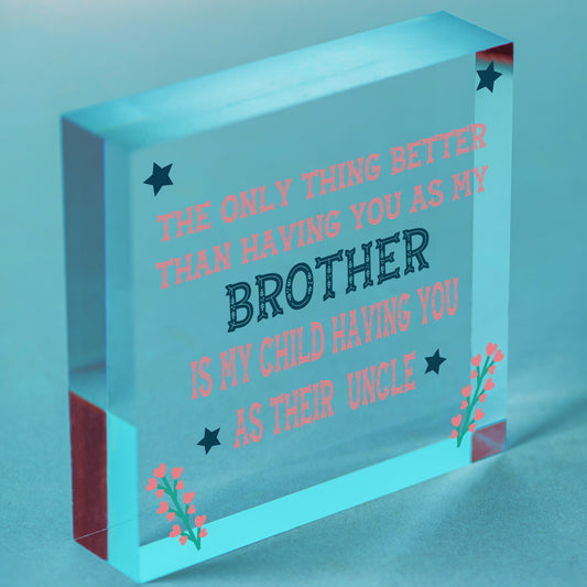 Novelty Brother Uncle Gifts For Christmas Birthday Present From Sister Keepsake Free-Standing Block