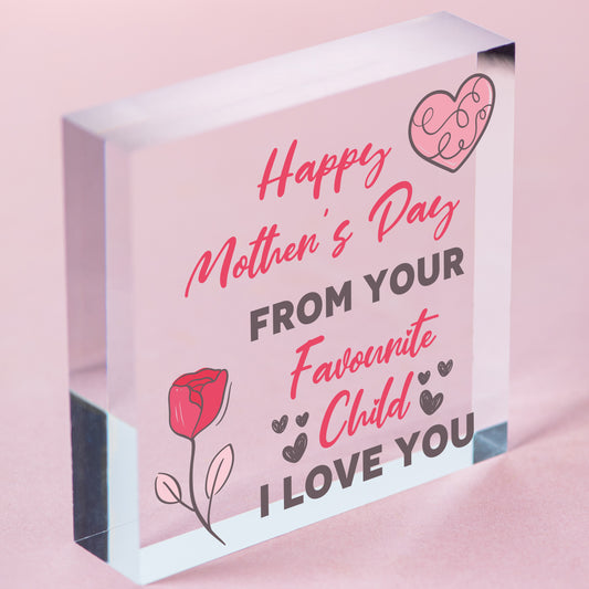 Funny Mother's Day Gift Humour Favourite Child Mum Gift From Daughter Son Heart Free-Standing Block