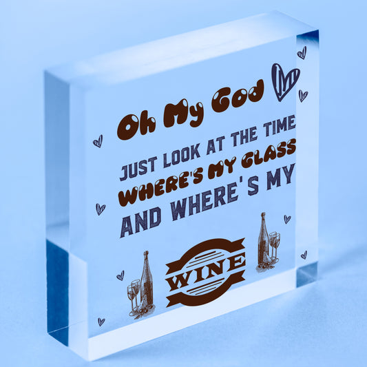 Where's My Wine Funny Alcohol Gift Home Bar Plaque Pub Friends Best Friend Signs Free-Standing Block