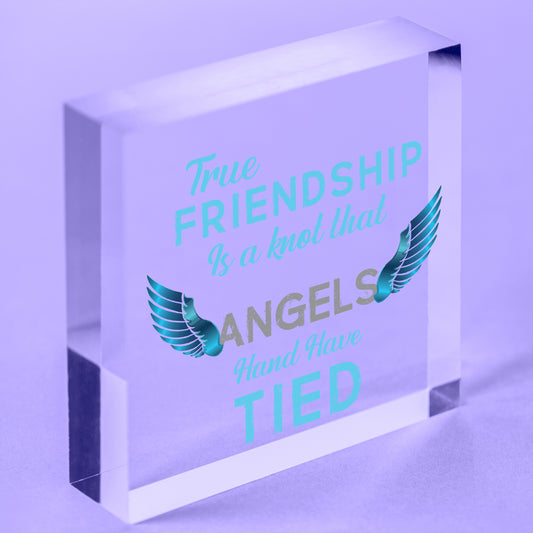 True Friendship Knot Angels Best Friend Gifts Hanging Plaque Friends Home Sign Free-Standing Block