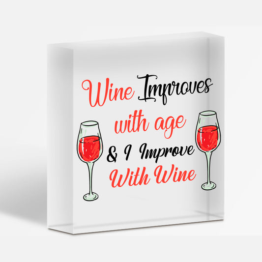 I Improve With Wine Novelty Wooden Hanging Heart Gift Best Friendship Plaque Free-Standing Block