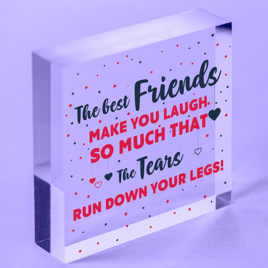 Friend Friendship Plaque Sign Funny Wooden Gift BEST FRIENDS TEARS Shabby Chic Free-Standing Block