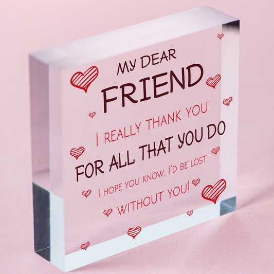 Dear Friend Gift Wood Heart Birthday Christmas Gift For Best Friend Thank You Free-Standing Block