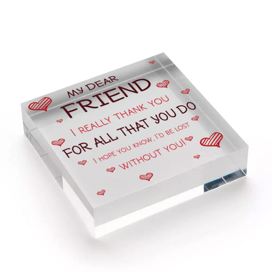 Dear Friend Gift Wood Heart Birthday Christmas Gift For Best Friend Thank You Free-Standing Block