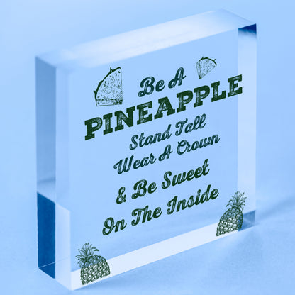 Be A Pineapple Novelty Wooden Hanging Heart Plaque Sign Funny Friendship Gift Free-Standing Block