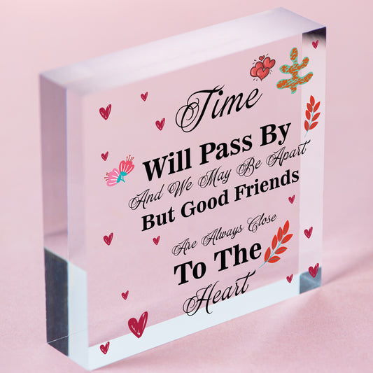 Good Friends Always Close To The Heart Wooden Hanging Heart Plaque Friendship Free-Standing Block