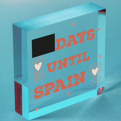 Chalkboard Holiday Countdown To SPAIN Novelty Plaque Sign Gift For Friend Family Free-Standing Block