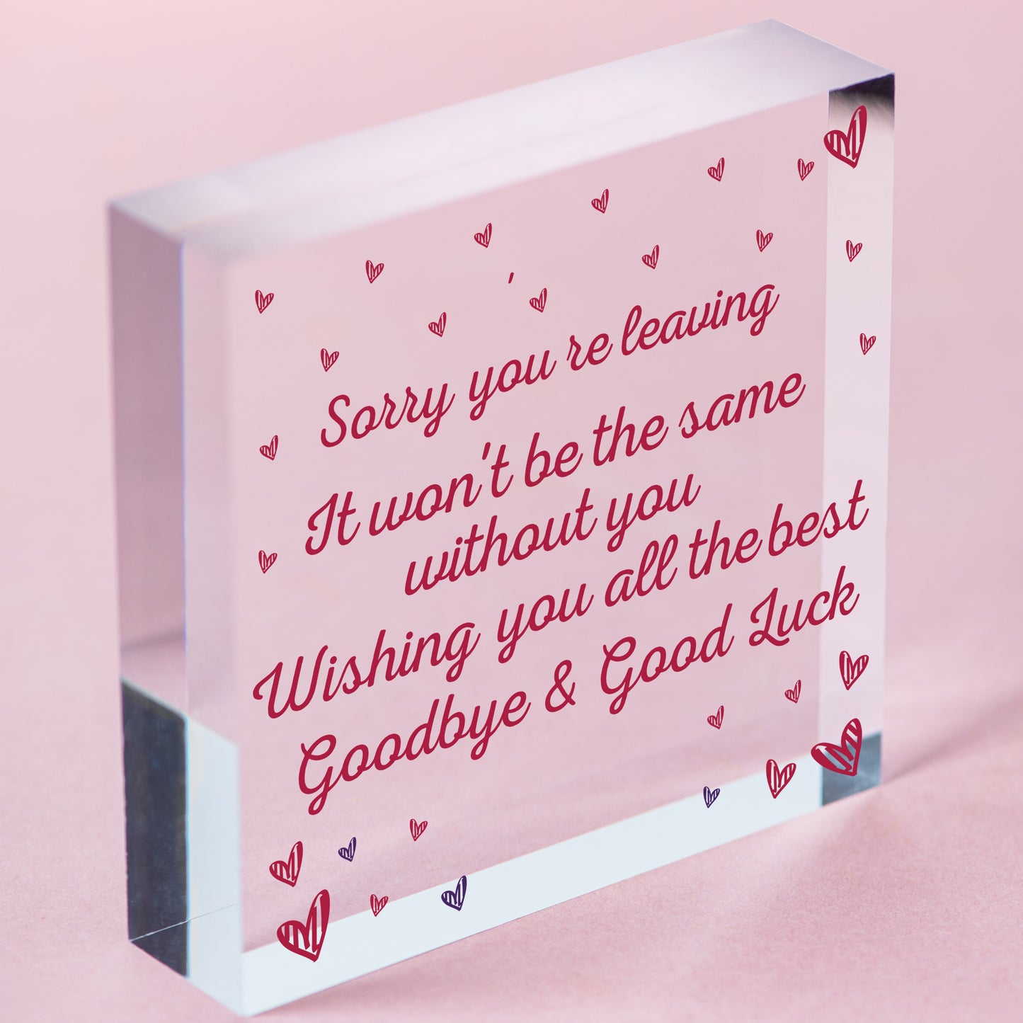 Sorry You're Leaving Boss Friend Colleagues Leaving New Job Gift Good Luck Signs Free-Standing Block