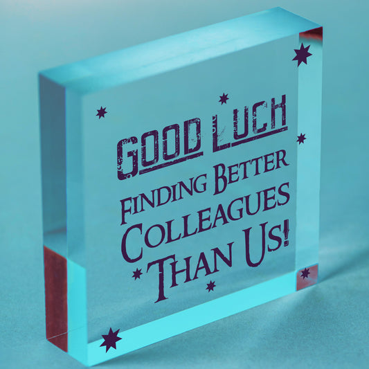 Good Luck Colleague Leaving Work Job Gift Friendship Wood Heart Sign Thank You Free-Standing Block