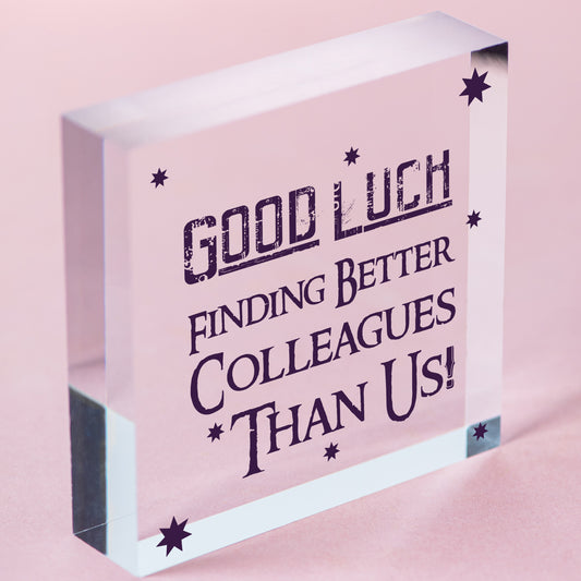 Good Luck Colleague Leaving Work Job Gift Friendship Wood Heart Sign Thank You Free-Standing Block