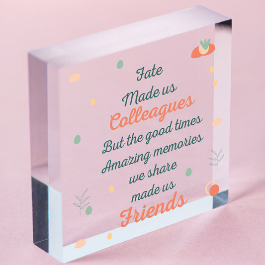 Fate Made Us Colleagues Wood Heart Plaque Friendship Work Leaving Gift Thank You Free-Standing Block