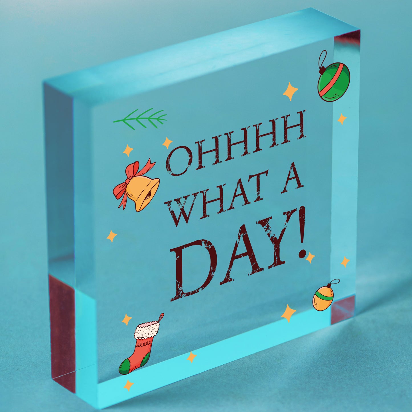 Oh What A Day Wooden Heart Funny Home Decor Sign Friendship Colleague Gifts Free-Standing Block