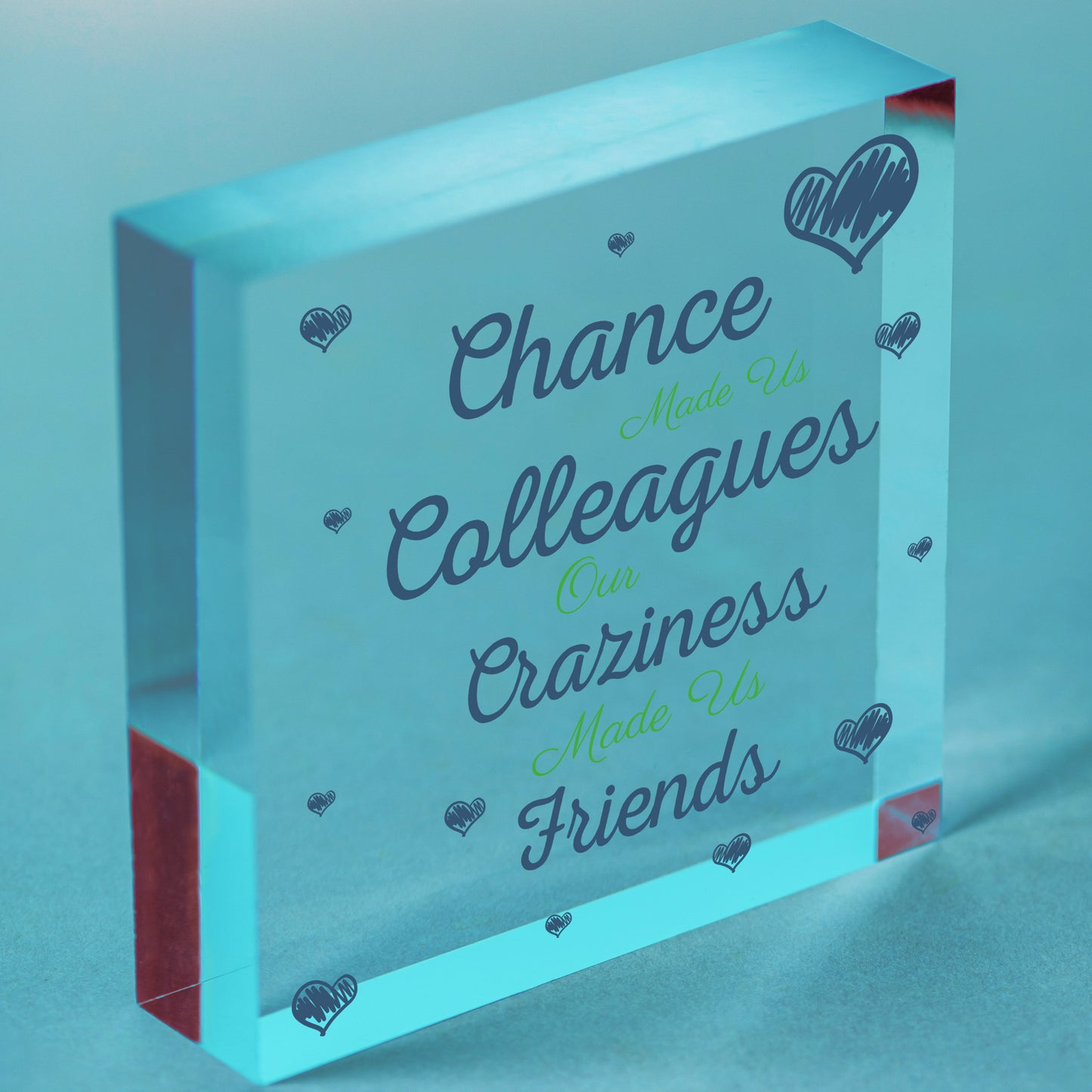 Chance Made Us Colleagues Novelty Wooden Hanging Heart Plaque Friendship Sign Free-Standing Block