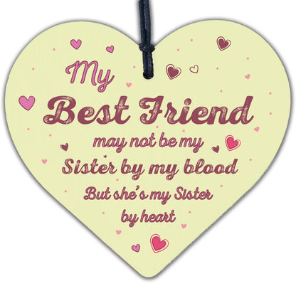 Sister By Heart Best FRIEND Gift Heart Christmas Friendship Gift Birthday Plaque