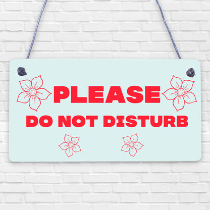 Please Do Not Disturb Therapist Hotel Privacy Hanging Plaque Home Door Gift Sign