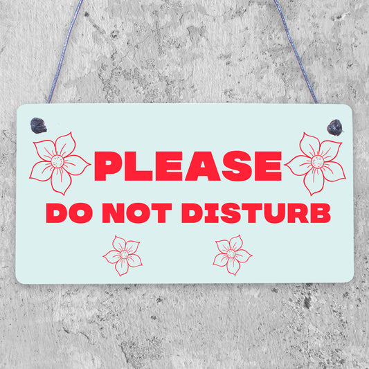 Please Do Not Disturb Therapist Hotel Privacy Hanging Plaque Home Door Gift Sign