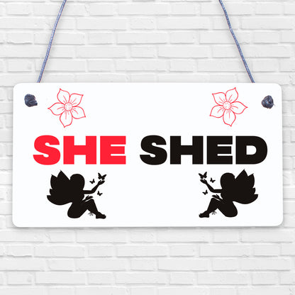 She Shed Woman Cave Garden Mum Sister Friendship Hanging Plaque Home Gift Sign