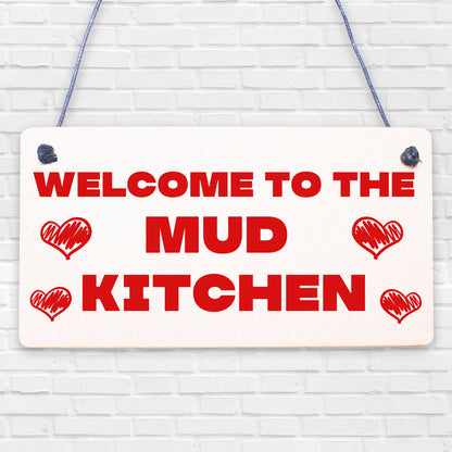 Welcome Mud Kitchen Home School Garden Outdoor Hanging Plaque Plot Gift Sign