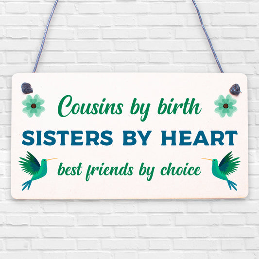 Cousin Keepsake Best Friend Sister Gift For Christmas Birthday Family Love Sign