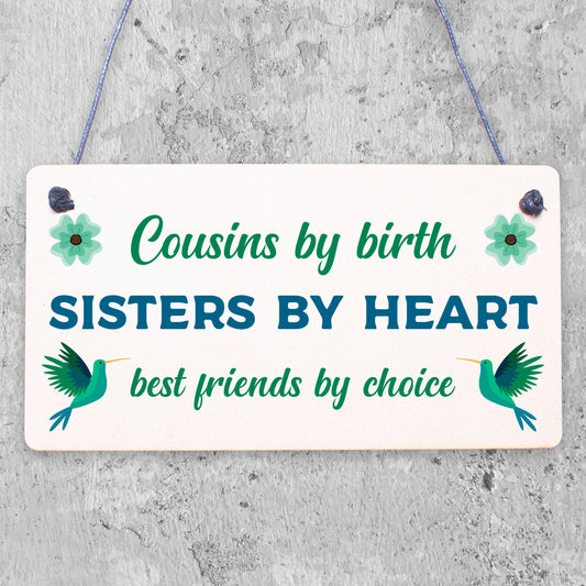 Cousin Keepsake Best Friend Sister Gift For Christmas Birthday Family Love Sign