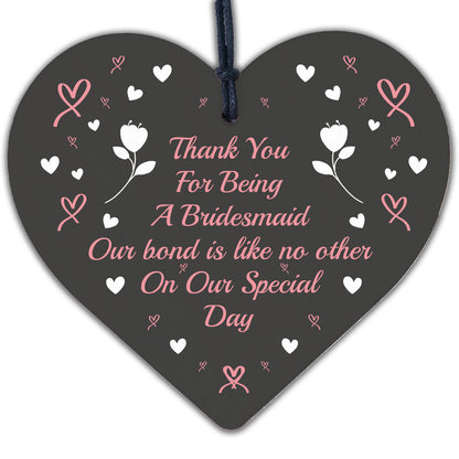 Thank You For Being A Bridesmaid Wooden Hanging Heart Wedding Plaque Gift Sign