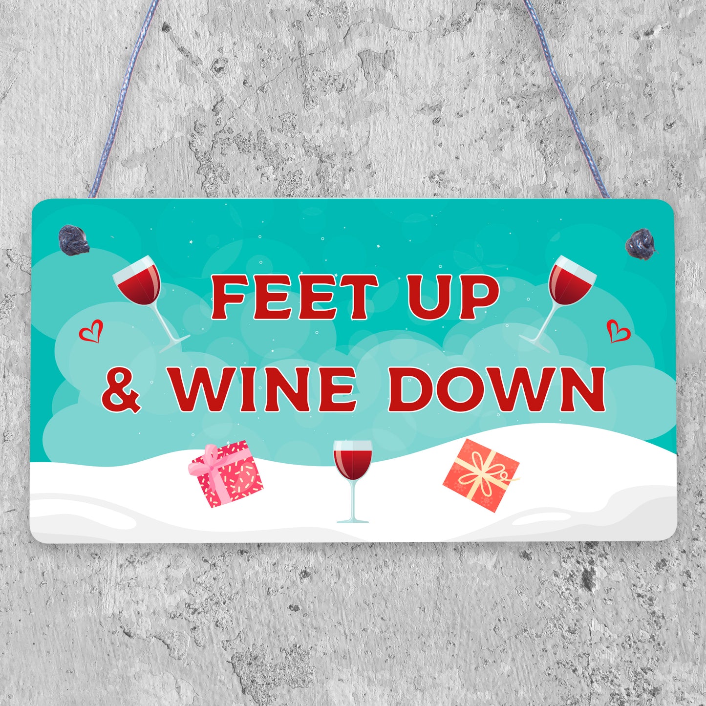 Feet Up Wine Down Alcohol Funny Friendship Gift Sign Hanging Plaque Home Retired