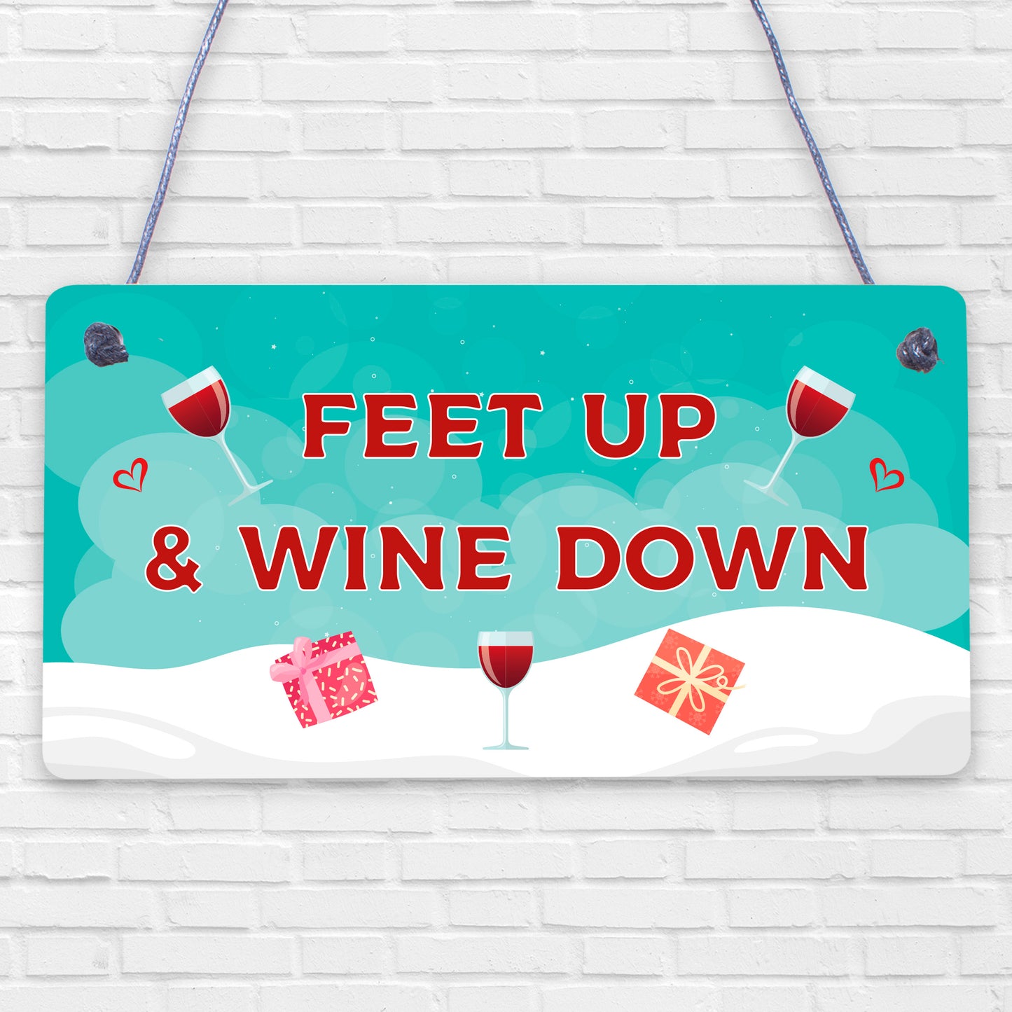 Feet Up Wine Down Alcohol Funny Friendship Gift Sign Hanging Plaque Home Retired