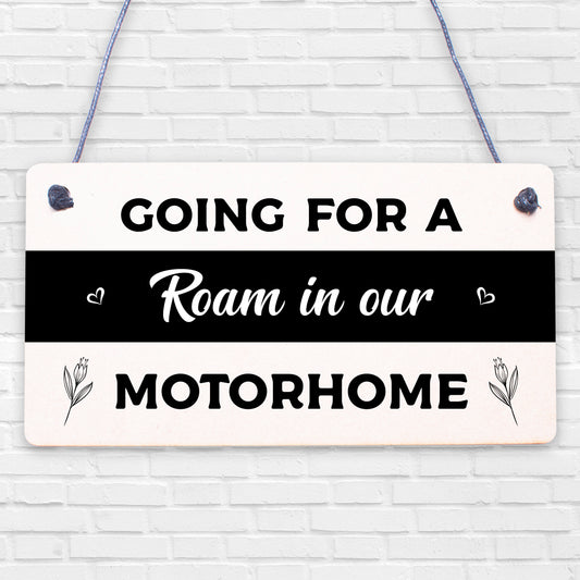 Funny Motorhome Hanging Sign For Your Home Caravan Campervan Decor Signs