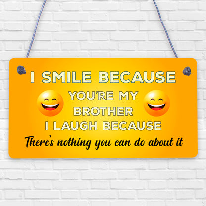 Funny Brother Gift Hanging Plaque Novelty Brother Birthday Christmas Gifts