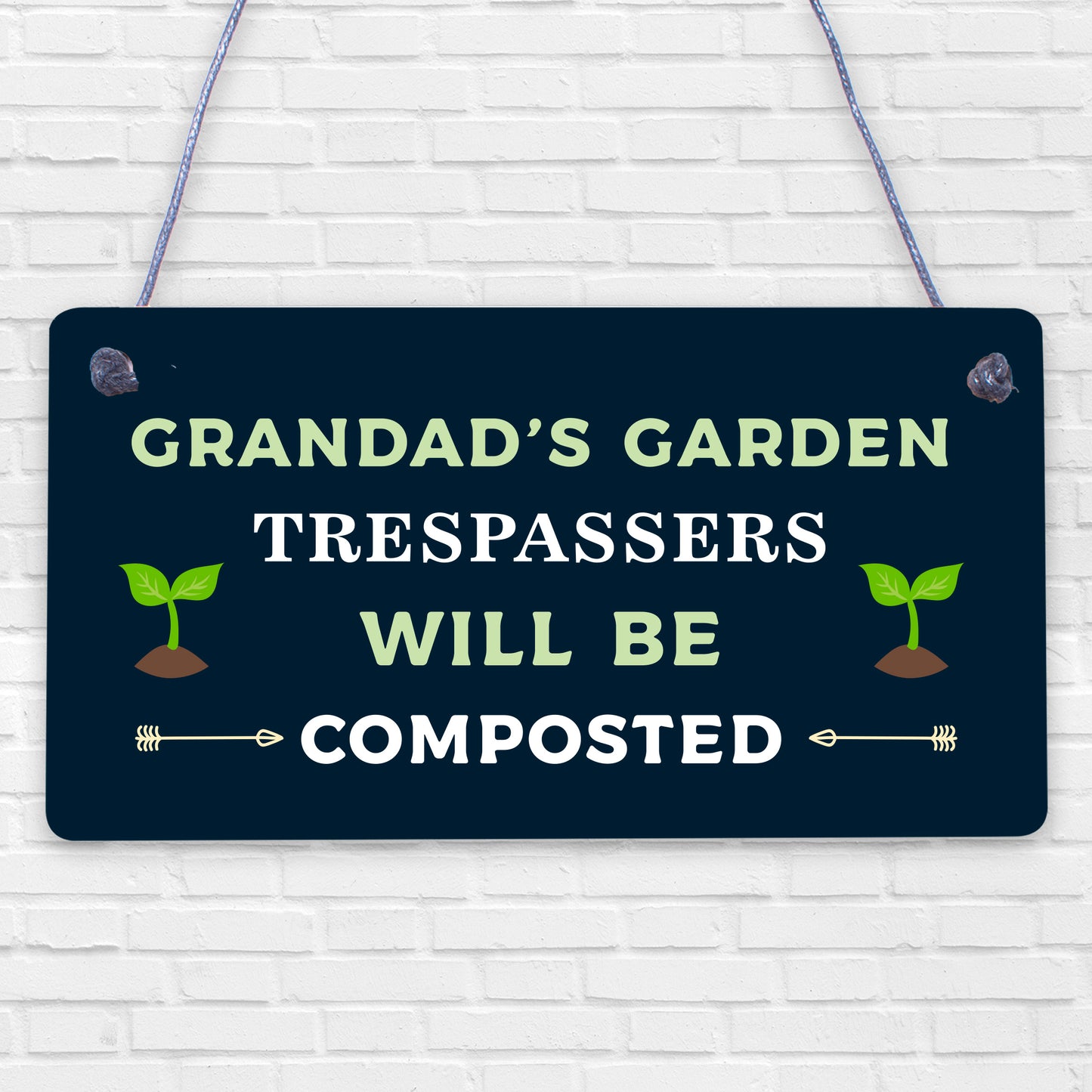 Grandads Garden Trespassers Composted Novelty Wooden Hanging Plaque Gardening