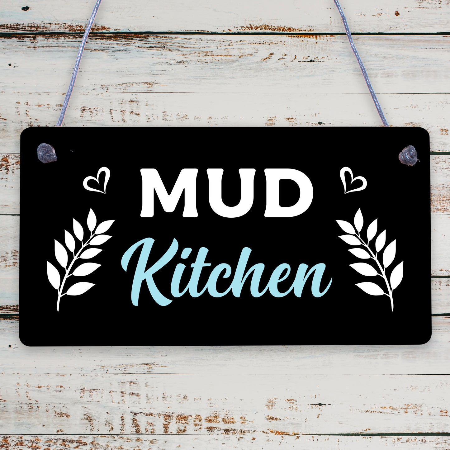 Rustic Mud Kitchen Sign Hanging Garden Playroom House Sign Daughter Son Gift