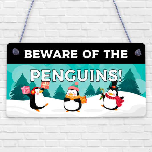 Beware Of The Penguins Funny Wooden Hanging Shabby Chic Plaque Penguin Sign Gift