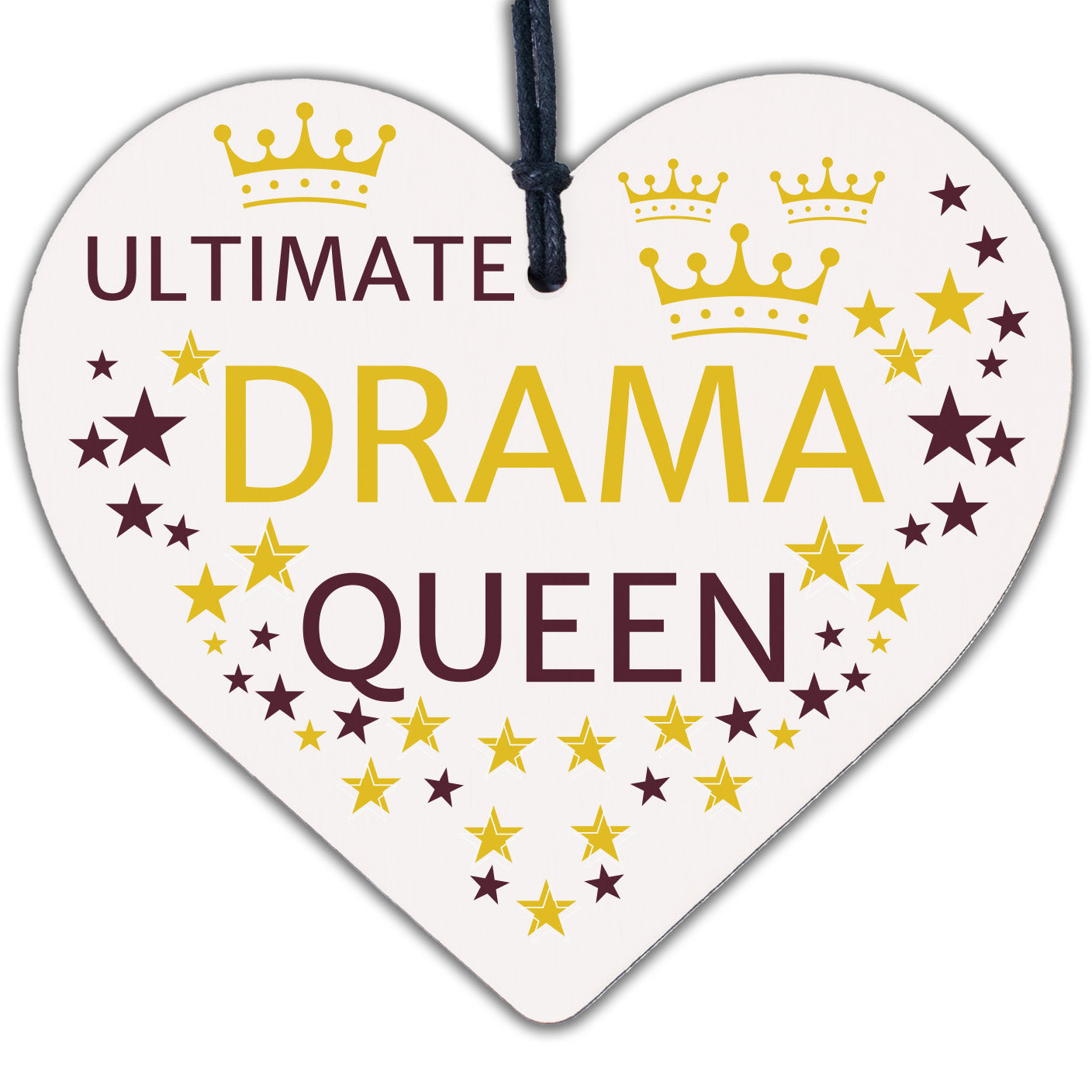 Ultimate Drama Queen Novelty Wooden Hanging Heart Plaque Friendship Gift Sign