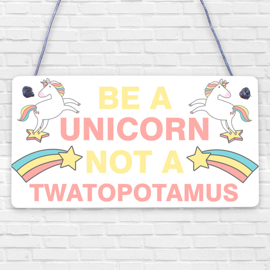 Funny Unicorn Sign Best Friend Gift For Mum Sister Auntie Birthday Christmas