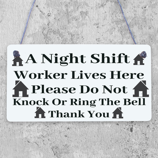 Night Shift Worker Do Not Disturb Hanging Plaque Novelty Keep Quiet Door Sign