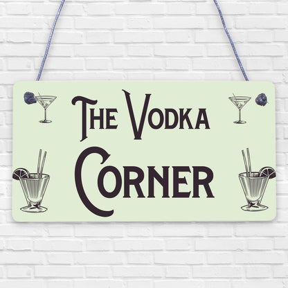 Vodka Corner Garden Shed Sign Kitchen Plaque Funny Alcohol Home Bar Pub Sign