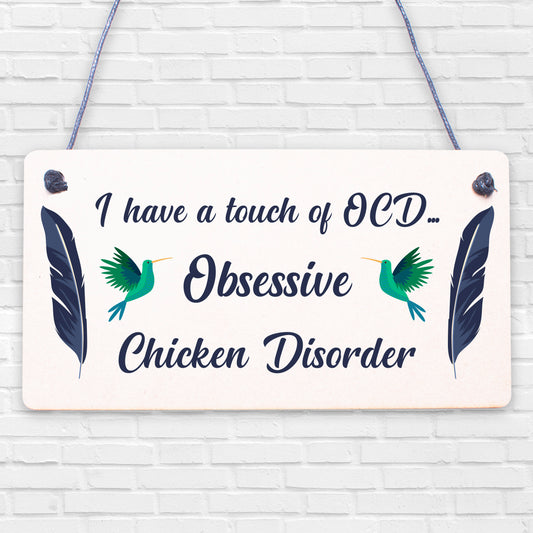 OCD - Obsessive Chicken Disorder Funny Wooden Sign Novelty Gift Hen Coop Lover