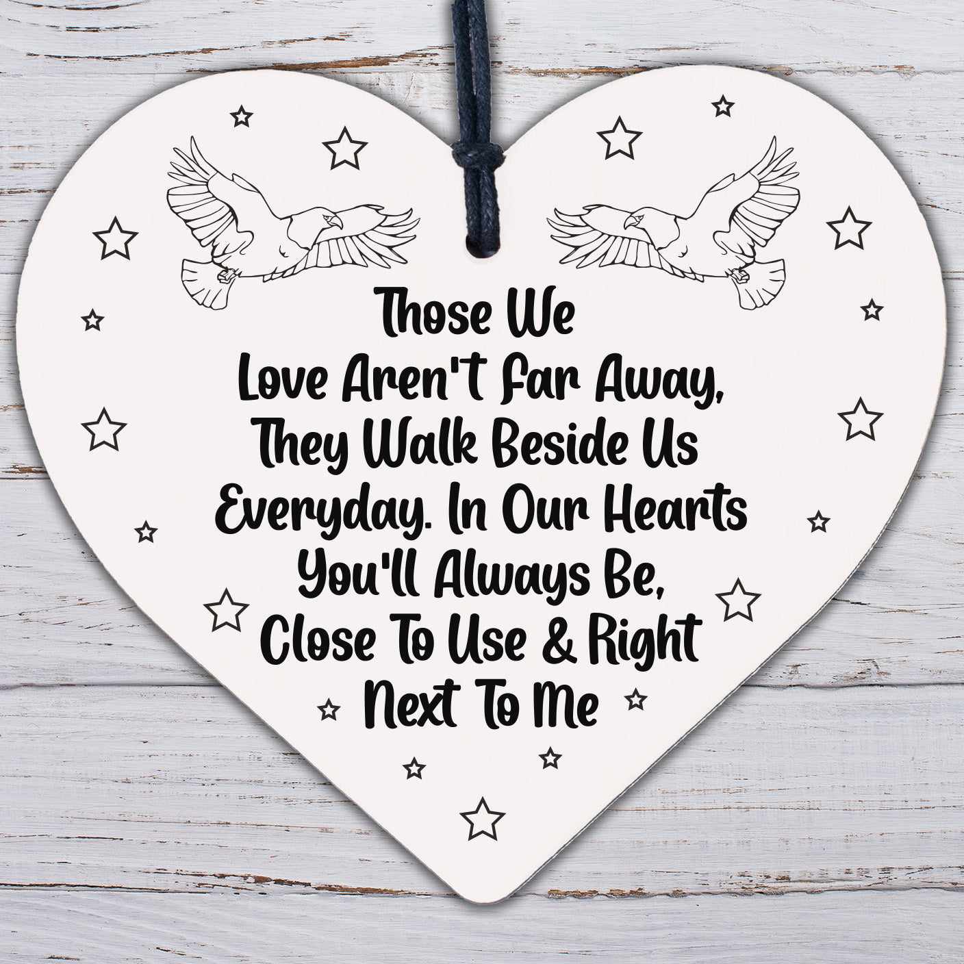 You'll Always Be Next To Me Wooden Hanging Heart Plaque Memorial Love Gift Sign